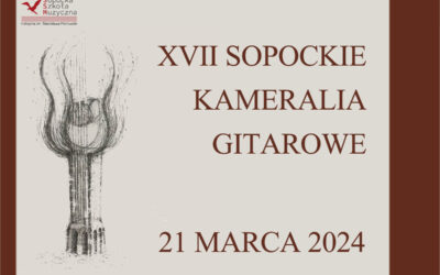 XVII Sopockie Kameralia Gitarowe