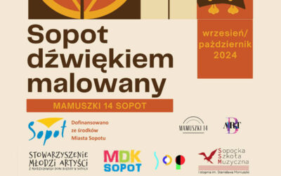 Sopot dźwiękiem malowany