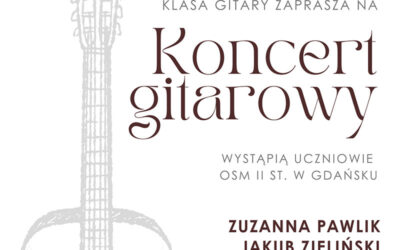 Zapraszamy na wieczór gitarowy