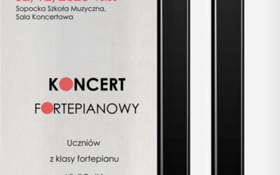 Zapraszamy na koncert klasy fortepianu p. Alicji Pałki